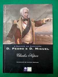 A Guerra da Sucessão D. Pedro e D. Miguel - Charles Napier