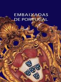 Embaixadas de Portugal - Portuguese Embassies