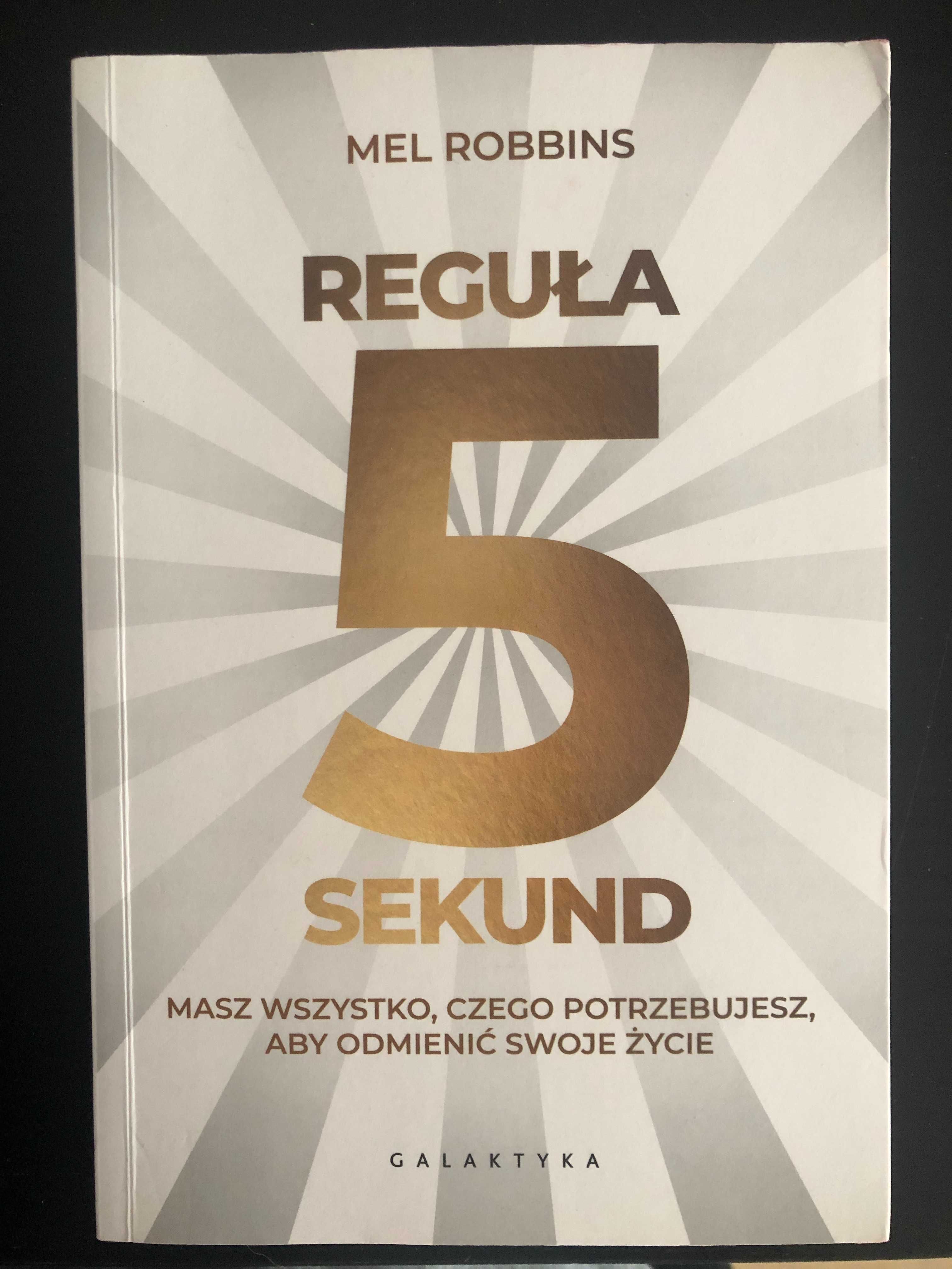 Książka Reguła 5 sekund. Mel Robbins