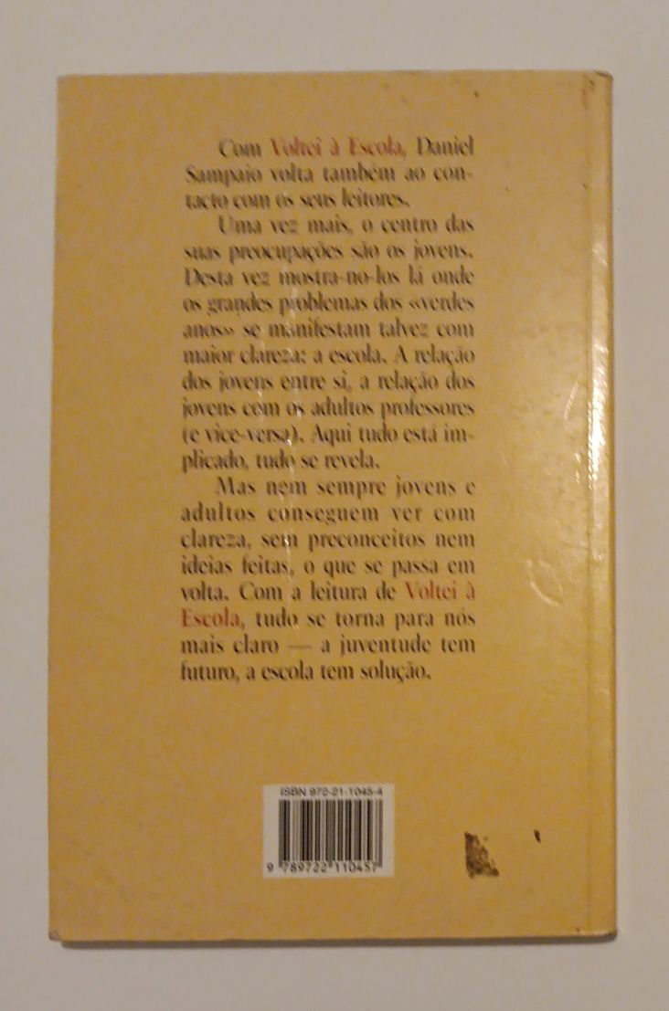 Daniel Sampaio, Voltei à Escola