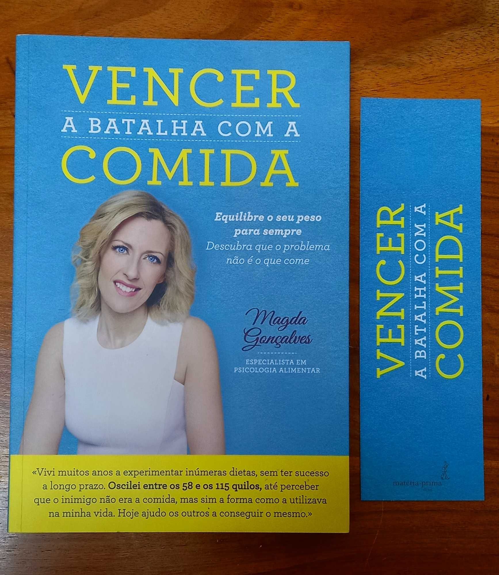 Não faça dieta!  Livro Vencer a Batalha com a Comida - Magda Gonçalves