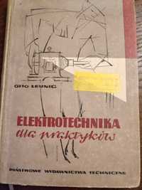 Elektrotechnka dla praktyków. Otto Leunic