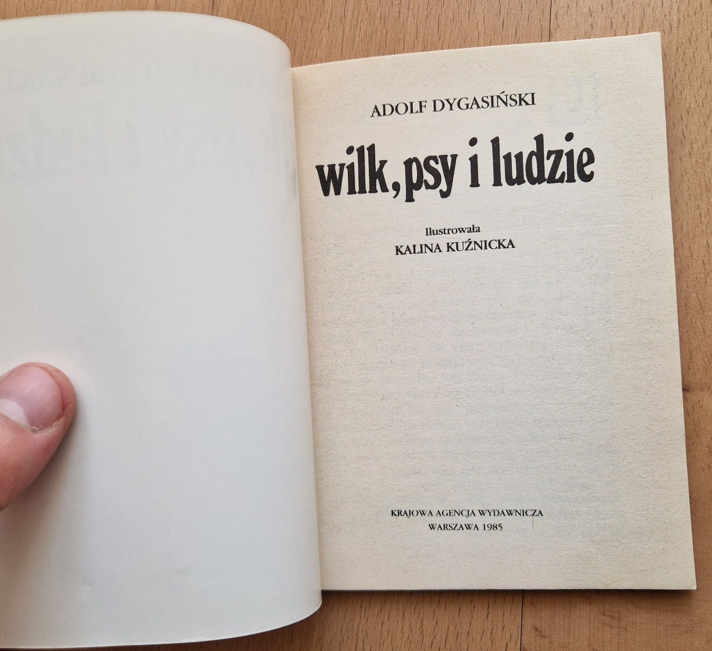 Wilk, psy i ludzie - Adolf Dygasiński