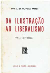 10598 Da ilustração ao liberalismo : temas históricos de Luís A. Ol