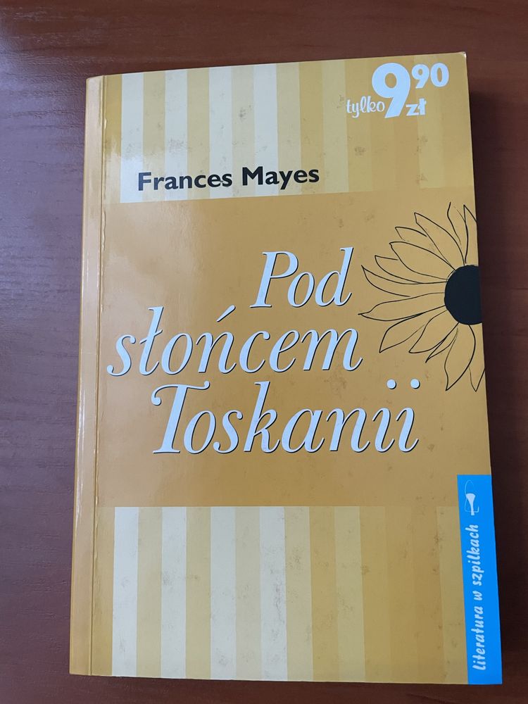 Pod słońcem Toskanii