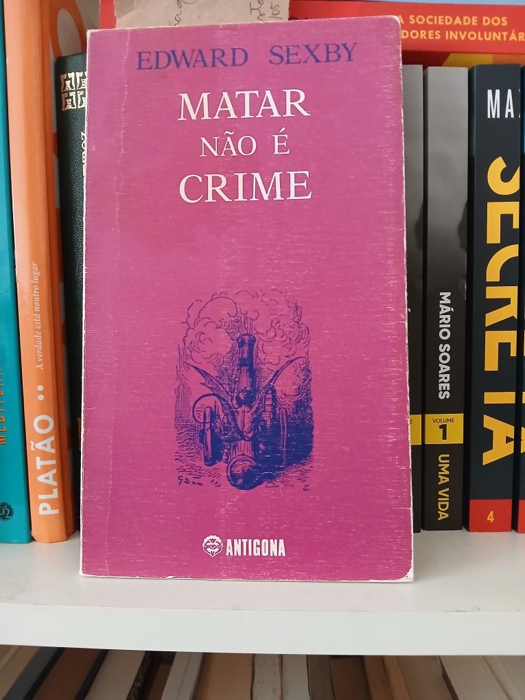 Matar não é crime - Edward Sexby