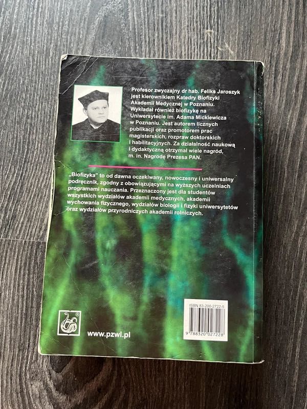 Biofizyka podręcznik dla studentów pod redakcją Feliksa Jaroszyka
