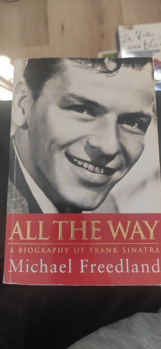 "All the way, biography of Frank Sinatra" w j.angielskim