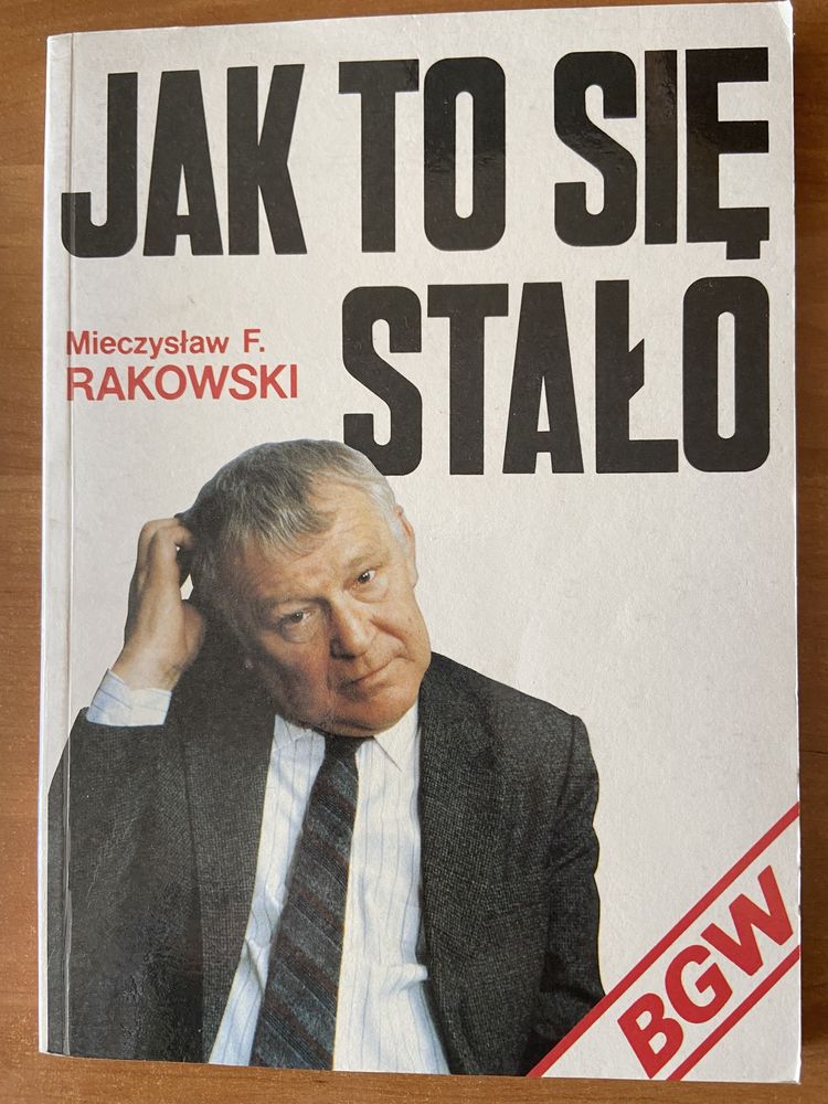 Książka Jak to się stało - Mieczysław F. Rakowski