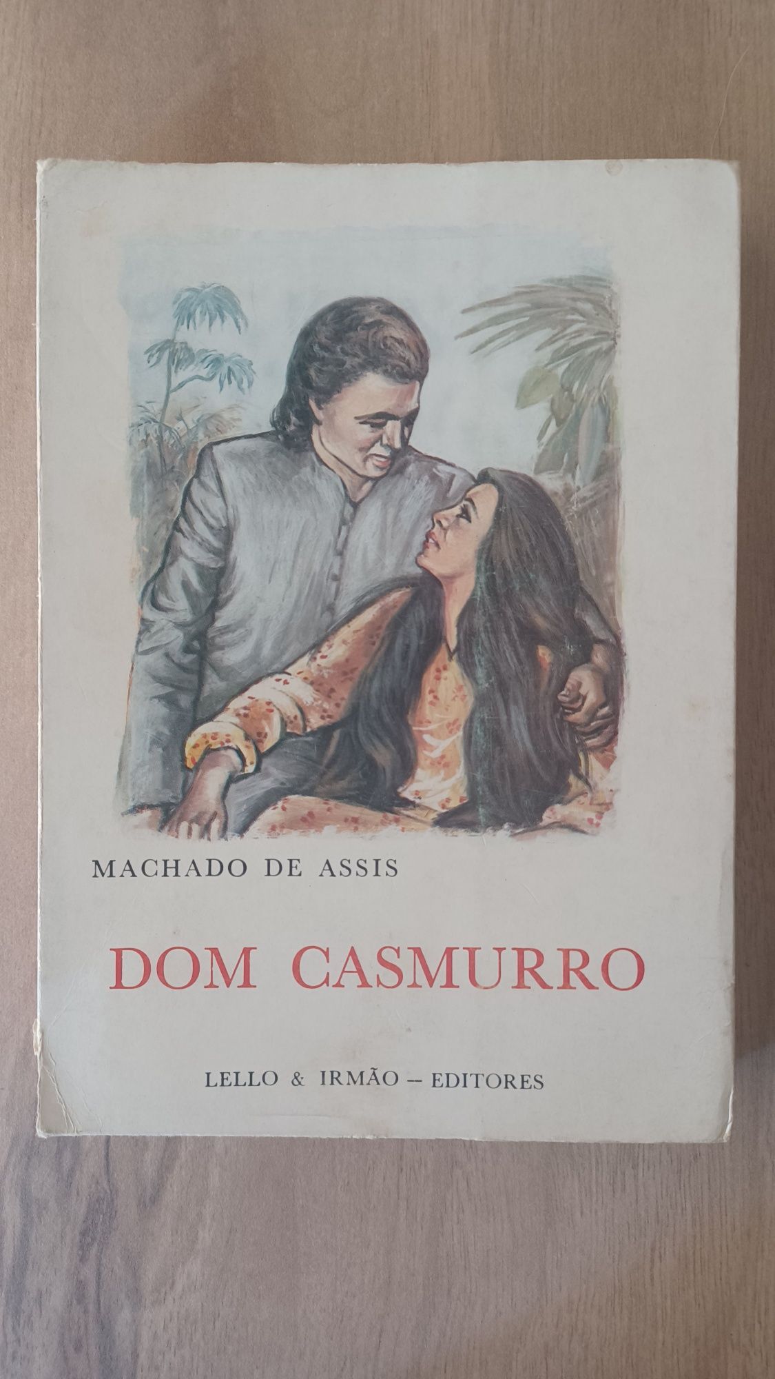 Livro "Dom Casmurro" de Machado de Assis