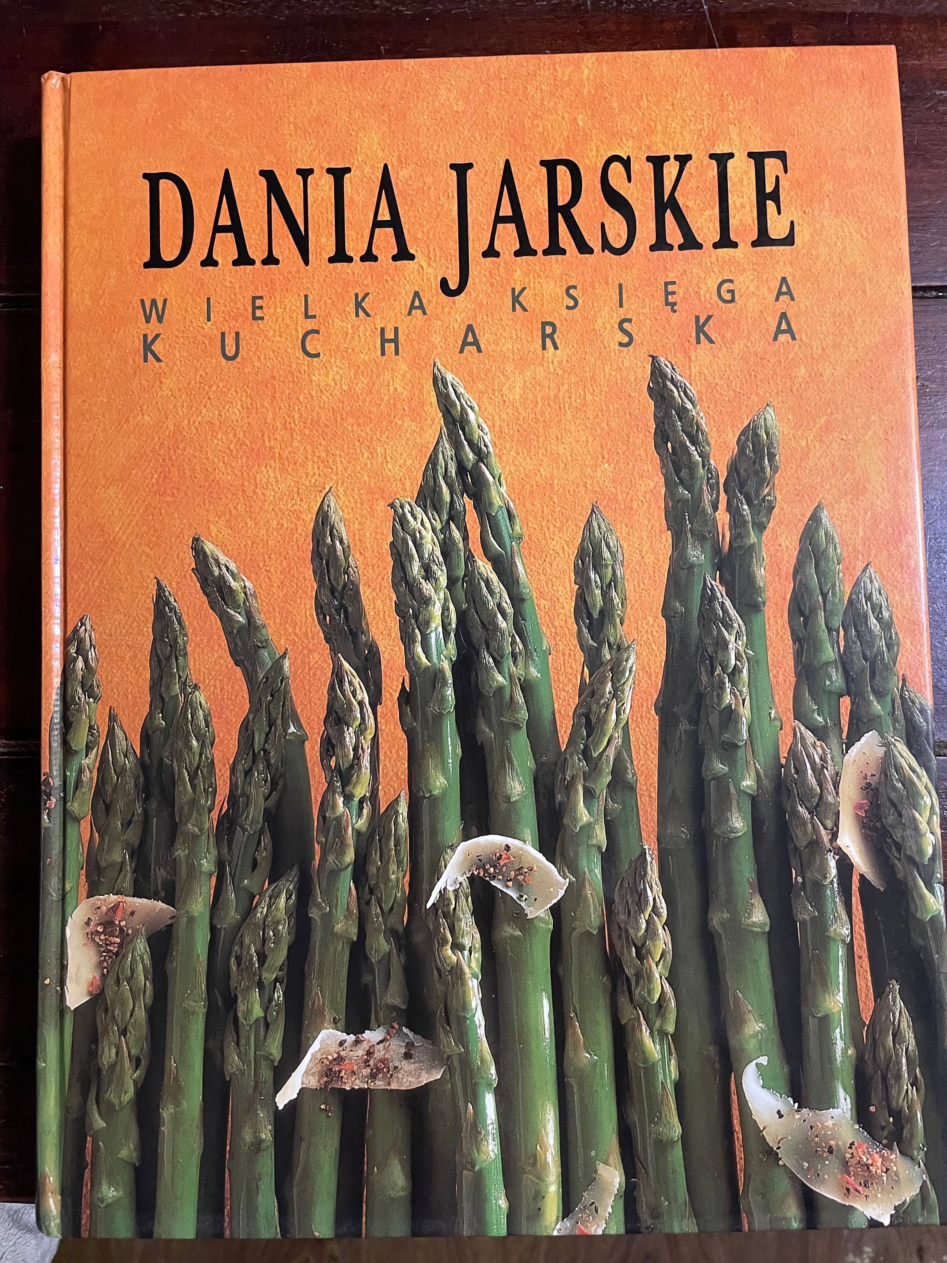 Dania jarskie. Wielka księga kucharska