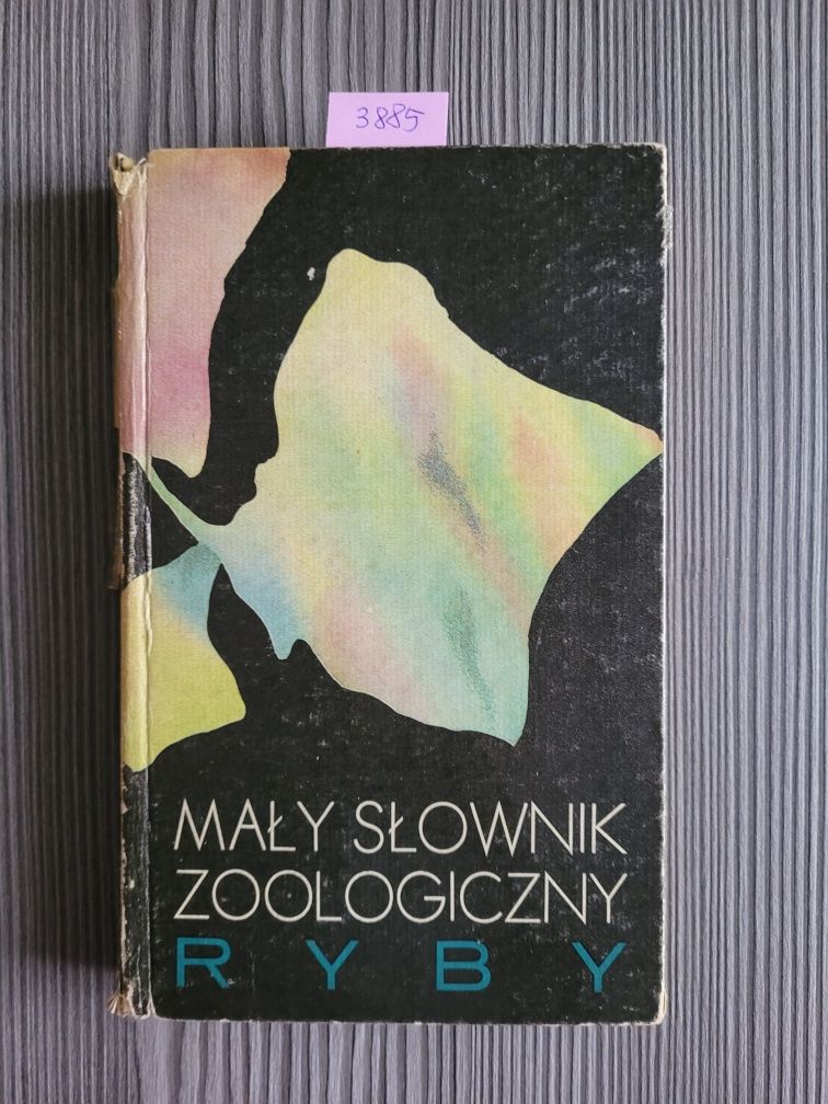 3885. "Mały słownik zoologiczny- ryby" Praca zbiorowa