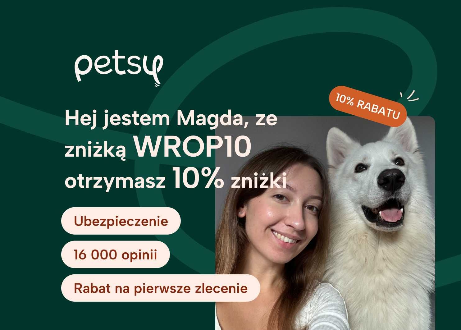 Magda, petsitter Petsy.pl - opieka od 35 zł, rabat 10% z kodem WROP10