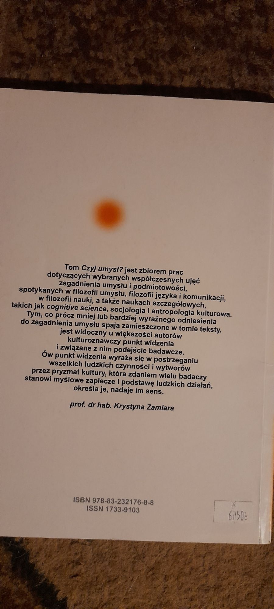 Czyj umysł - pod redakcją Krystyny Zamiary wyd I 2007