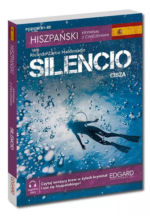 Hiszpański. Kryminał z ćwiczeniami. Silencio. Cisza. Edgard