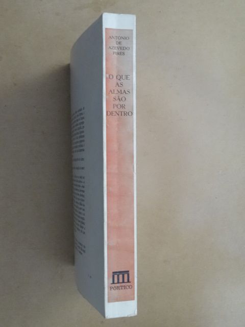 O Que as Almas São Por Dentro de António de Azevedo Pires