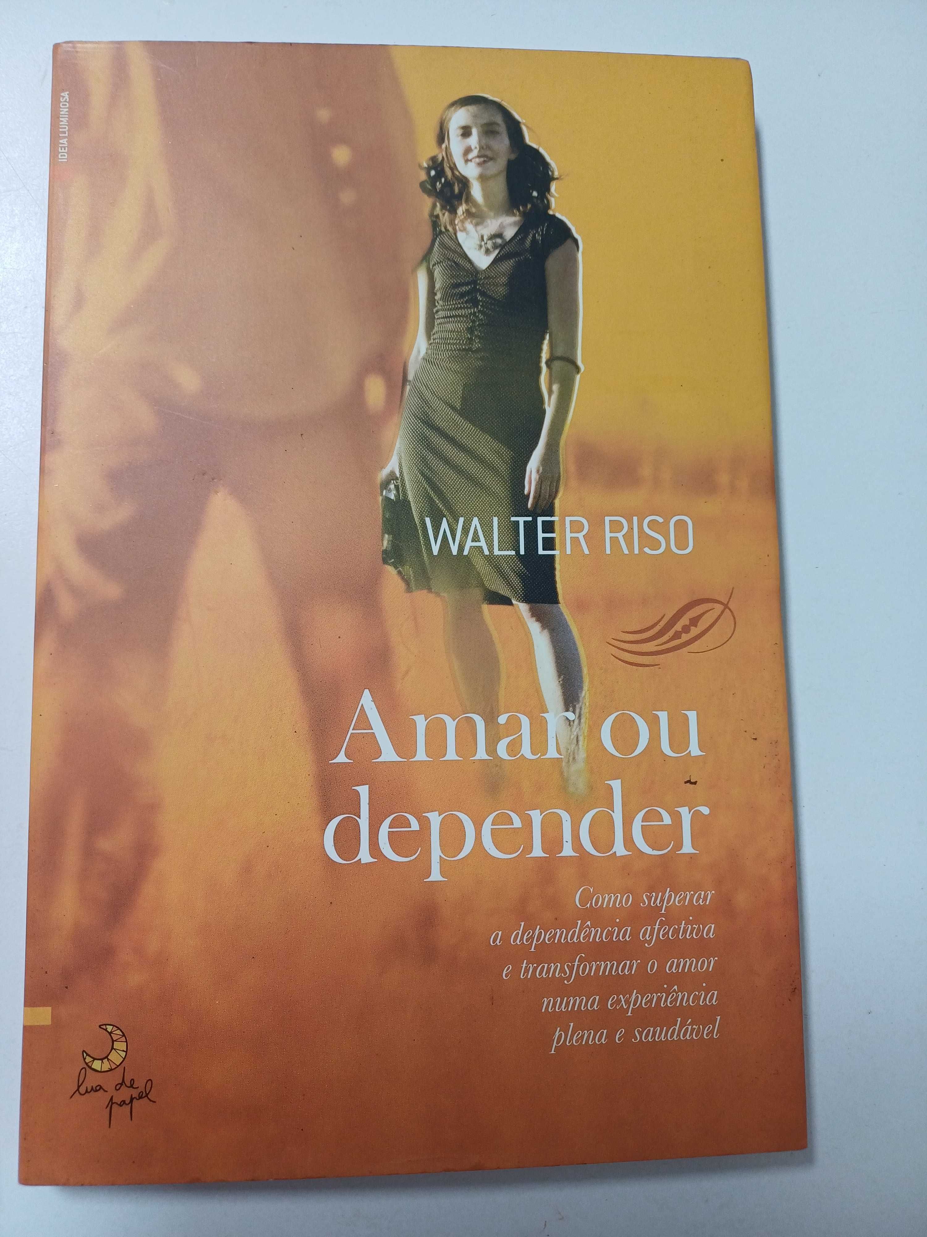 Walter Riso - Amar ou depender