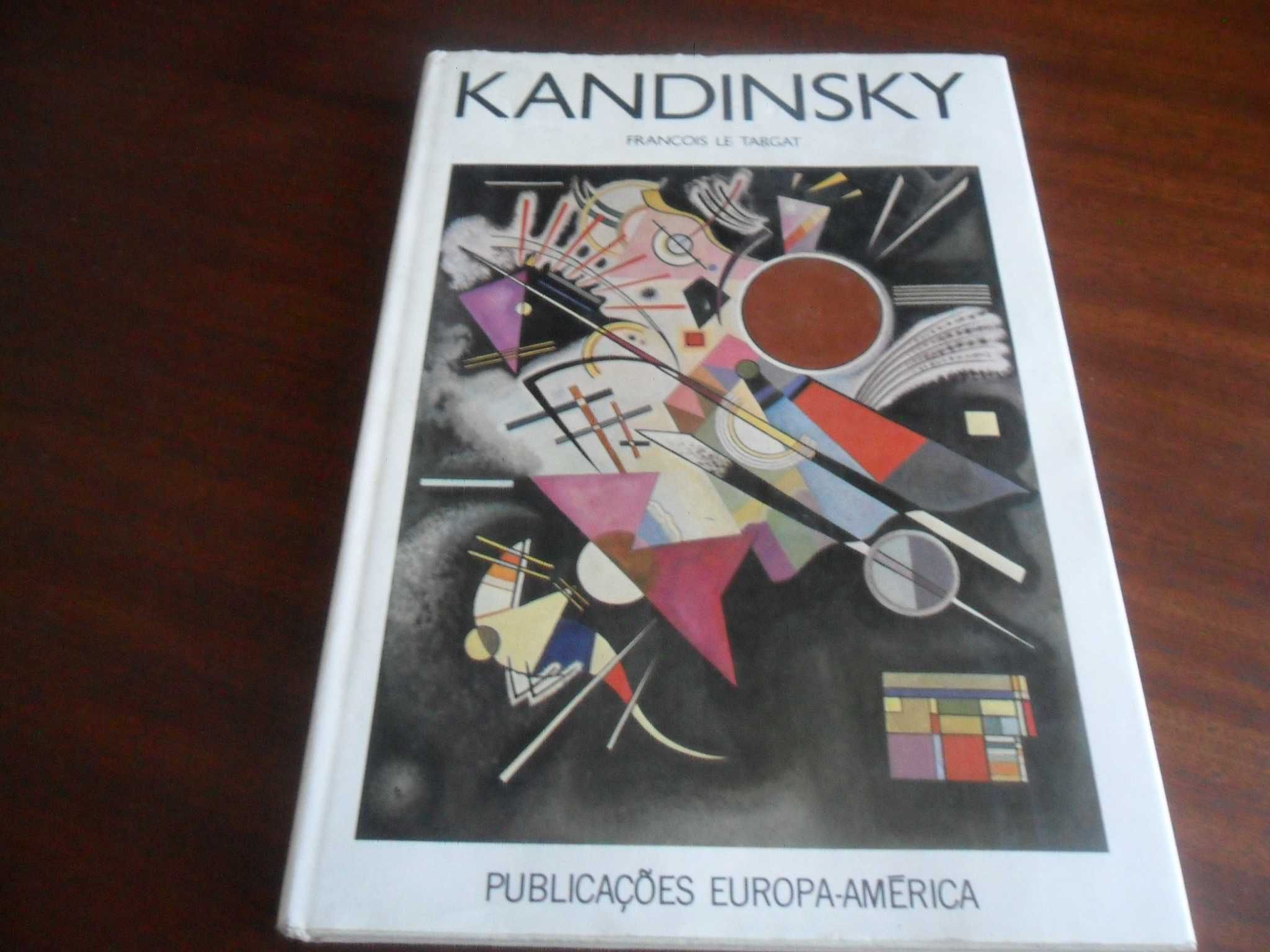 "Kandinsky" de François Le Targat - 1ª Edição de 1986