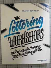 The Lettering Workshops 30 Exercises for Improving Your Hand Lettering