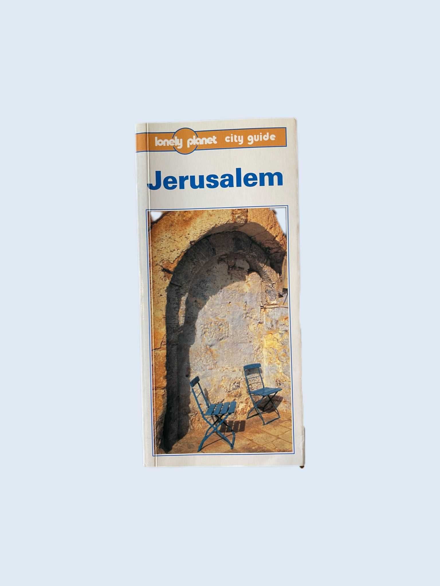 Jerusalem A City Guide Lonely Planet City Guides 1997