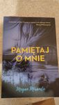 Megan Miranda: Pamiętaj o mnie