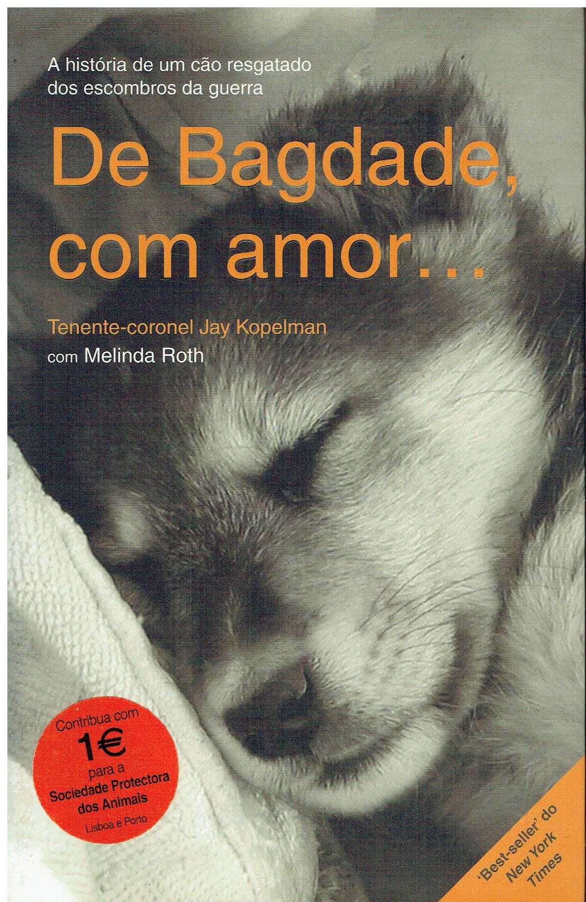 12048

De Bagdade, com amor...
de Jay Kopelman