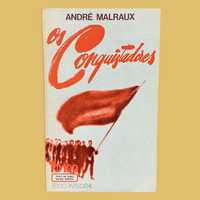 Os Conquistadores - André Malraux
