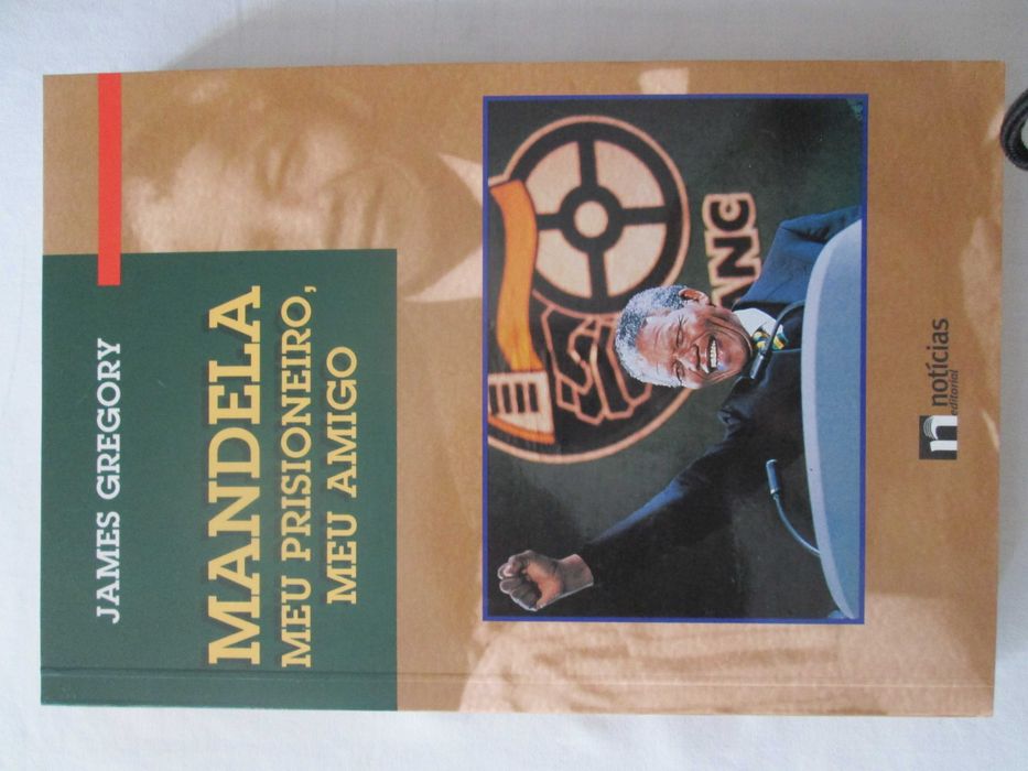 Mandela, meu Prisioneiro, meu Amigo, de James Gregory
