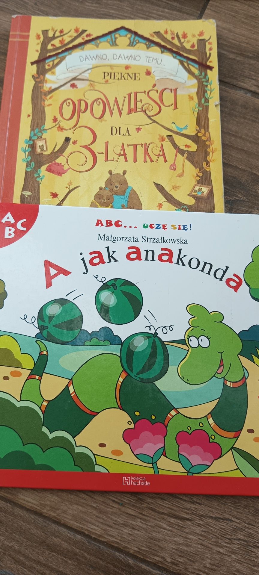 Opowieści dla 3 latka i A być uczę się