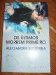 Livro Os últimos morrem primeiro