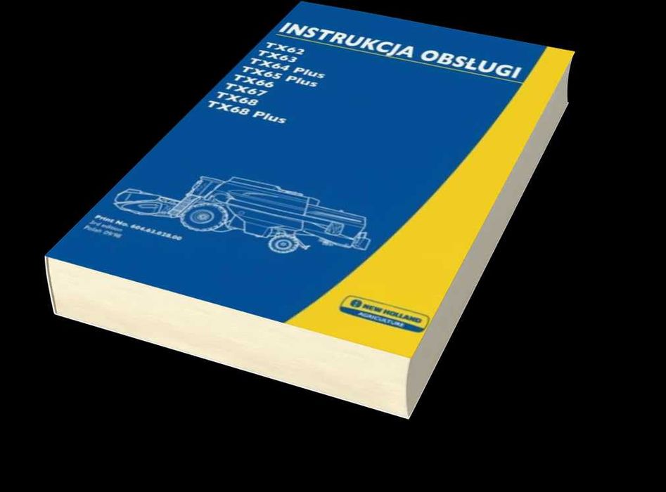 Instrukcja obsługi New Holland TX64 TX65 TX66 NH 64 ; 65; 66 PLUS