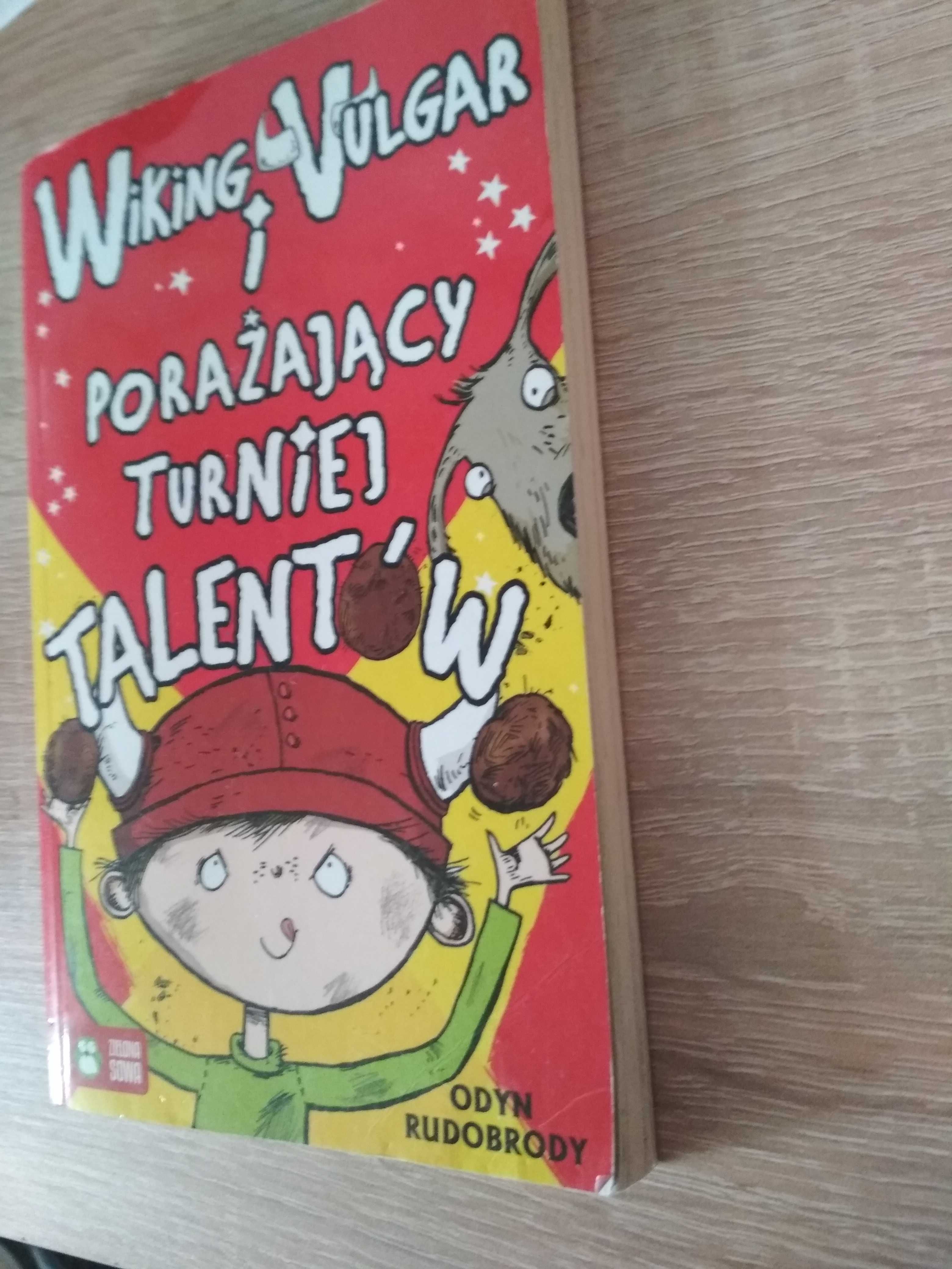 Odyn Rudobrody Wiking vulgar i porażający turniej talentów