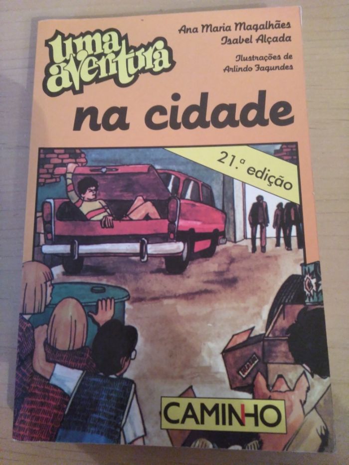 "Uma Aventura na Cidade" de Ana Maria Magalhães e Isabel Alçada