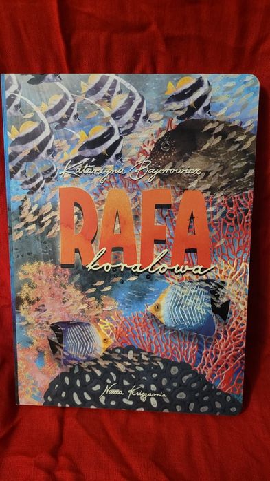 Rafa koralowa książka twarda duzy format, piekne ilustracje, prezent
