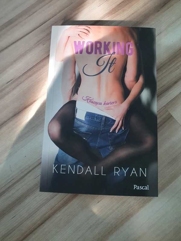 Książka - Working it. Kusząca kariera Kendall Ryan