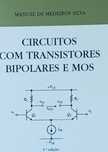 Eletrónica Circuitos com Transistores Bipolares e Mos
