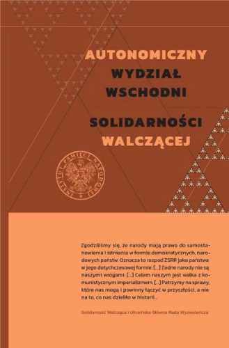 Autonomiczny Wydział Wschodni Solidarności.. - Cecylia Kuta