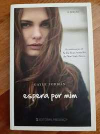 Espera por mim (Se eu ficar II) - Gayle Forman (C/ portes)