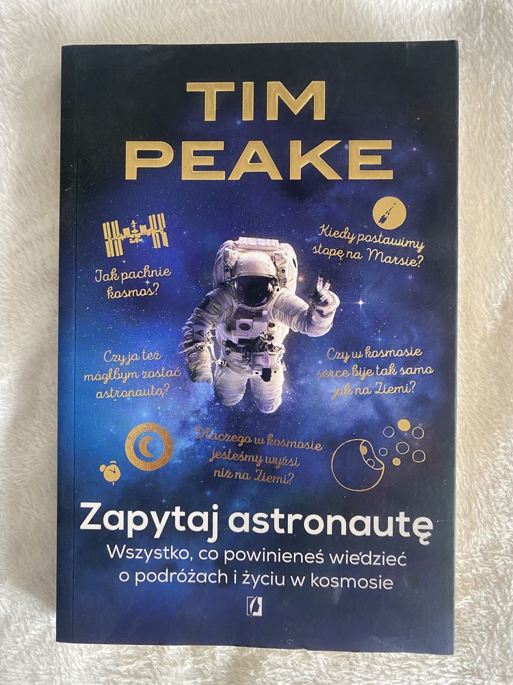 Książka: „Zapytaj astronautę” T. Peake
