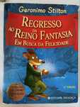Regresso ao Reino da Fantasia - Geronimo Stilton