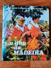 A Ilha da Madeira