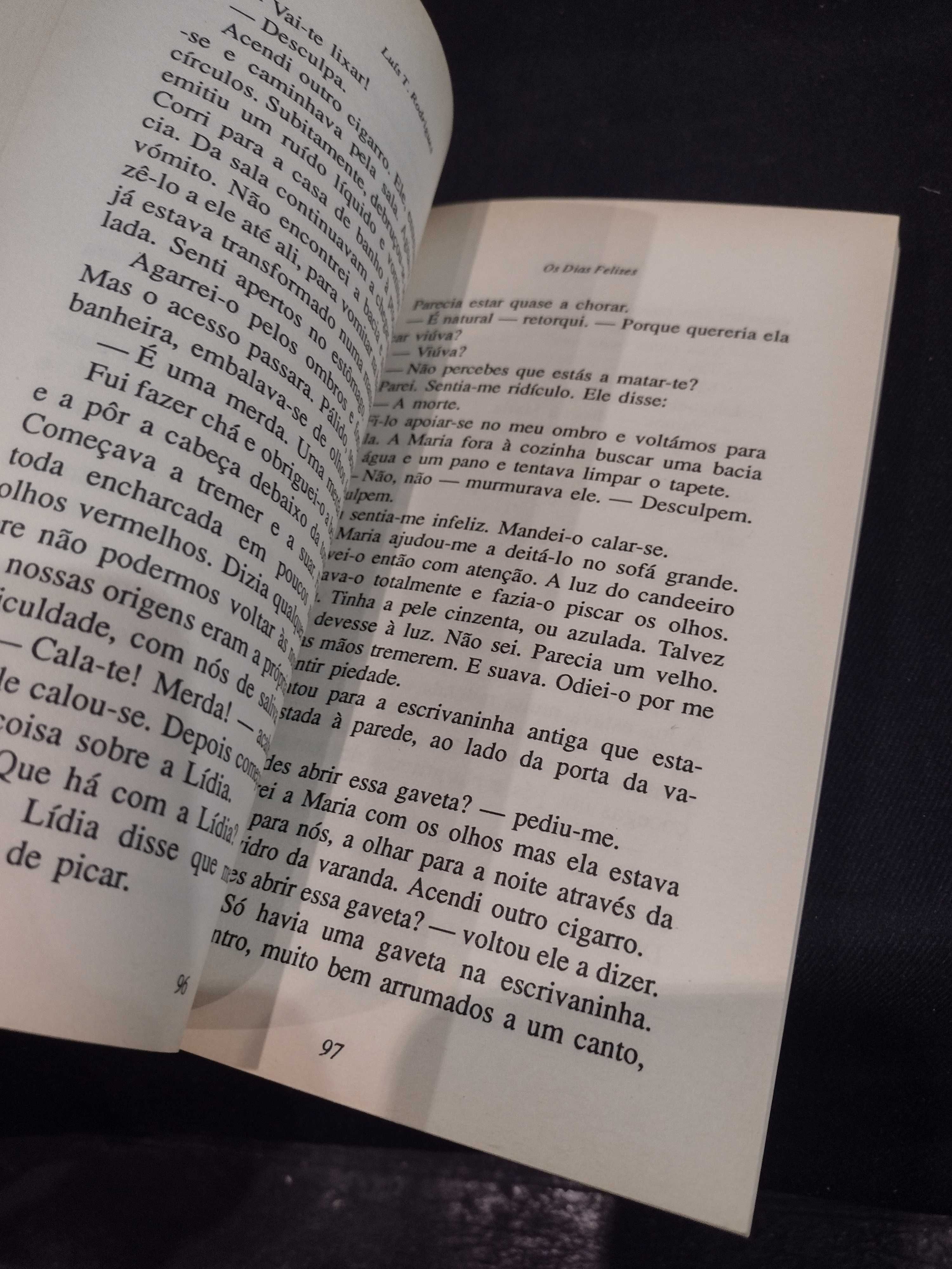 Os Dias Felizes - Luís T. Rodrigues