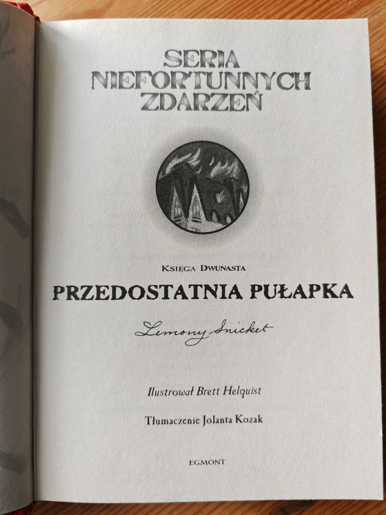 Lemony Snicket Seria niefortunnych wydarzeń K12 Przedostatnia pułapka