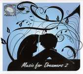 Music For Dreamers 2 (chillout, cafe del mar, schiller)