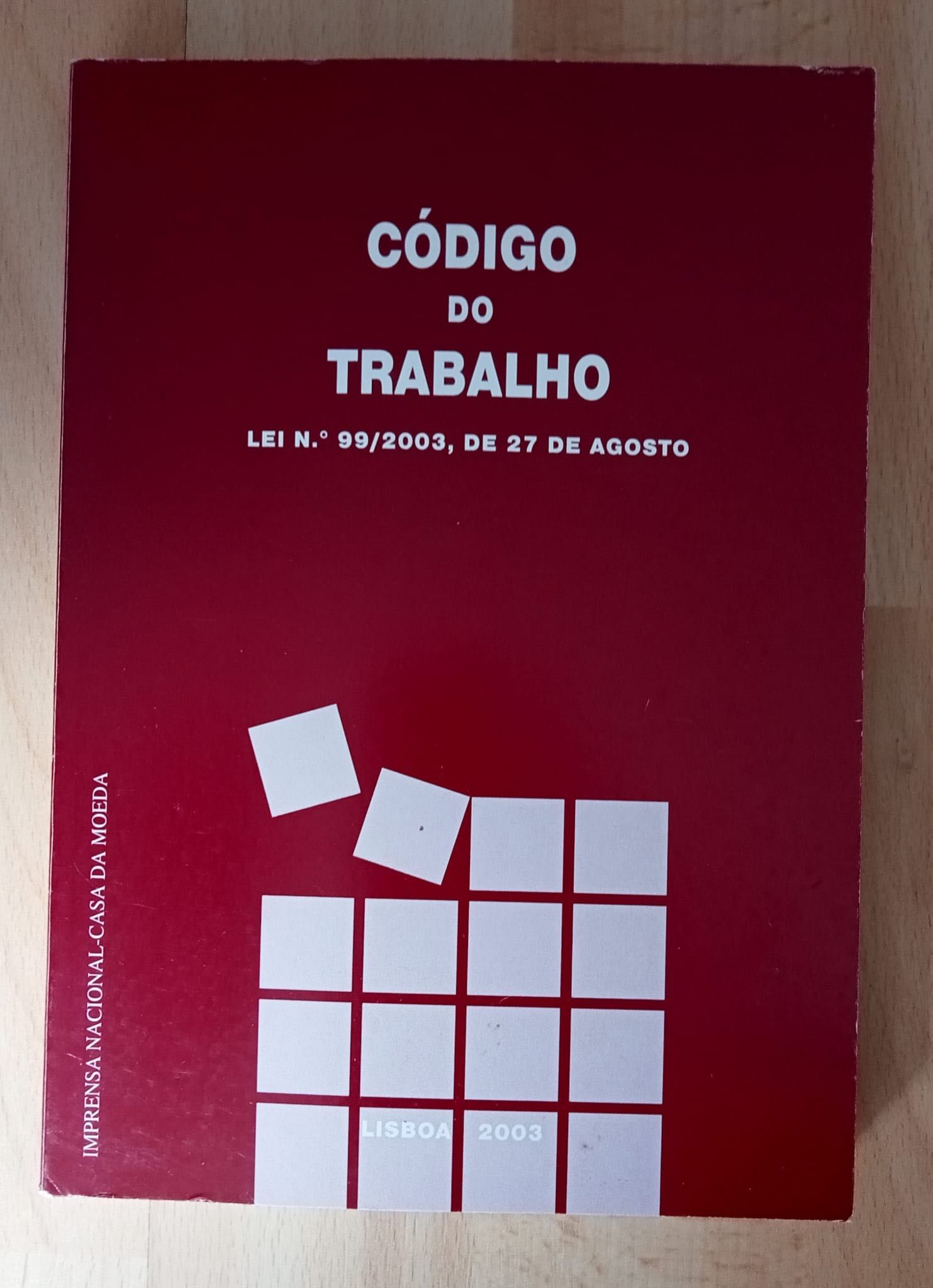 Código do Trabalho - Lei nº 99/2003 de 27 de Agosto