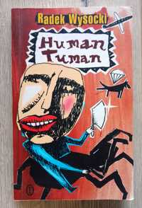 Radek Wysocki "Human Tuman"