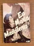 Eu Maria Madalena - Charlotte Merius (portes grátis)
