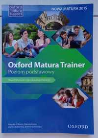 ,,Oxford Matura Trainer" Poziom podstawowy. Oxford