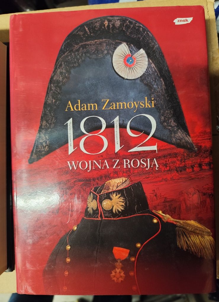 1812 Wojna z Rosją. Adam Zamoyski