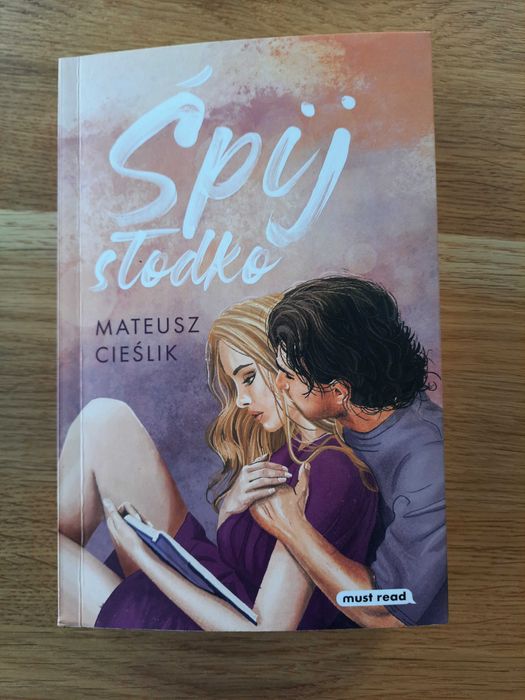 Śpij słodko - Mateusz Cieślik